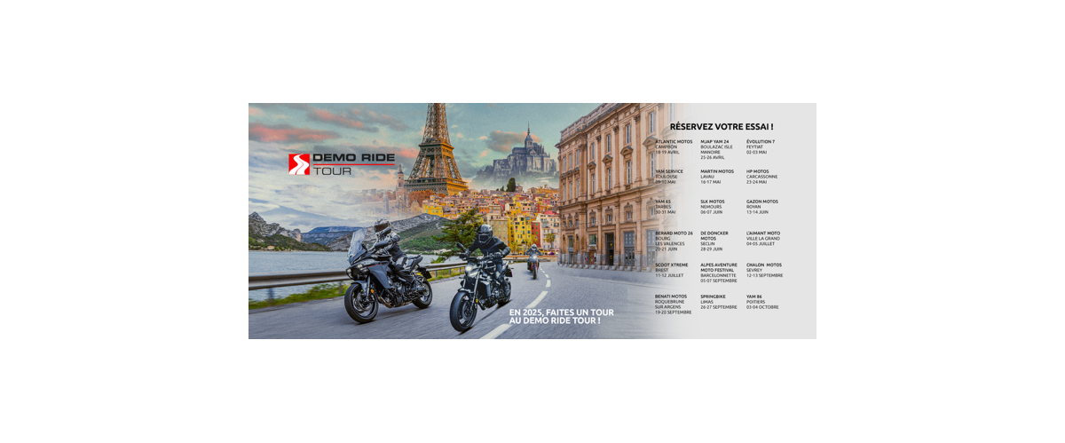 DEMO RIDE TOUR 2025 !